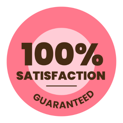 100% Satisfaction Guarenteed